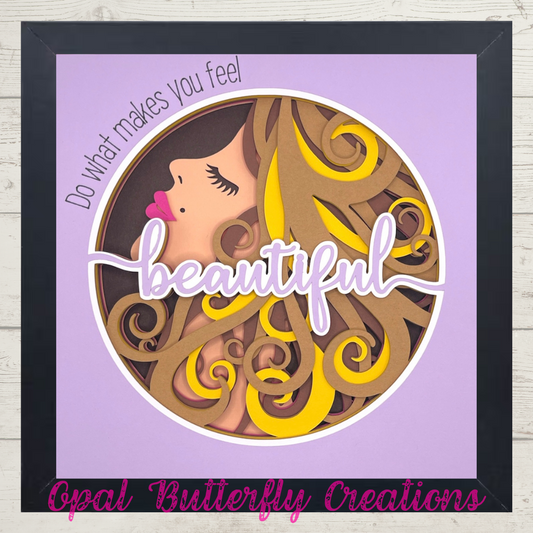 Do What Makes You Feel Beautiful 3D Layered Shadow Box