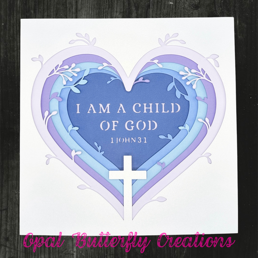 I Am A Child of God 3D Layered Shadow Box