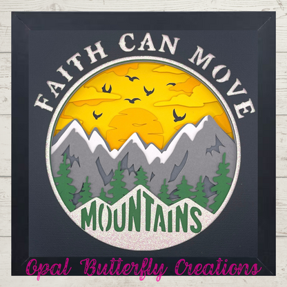 Faith Can Move Mountains 3D Layered Shadow Box