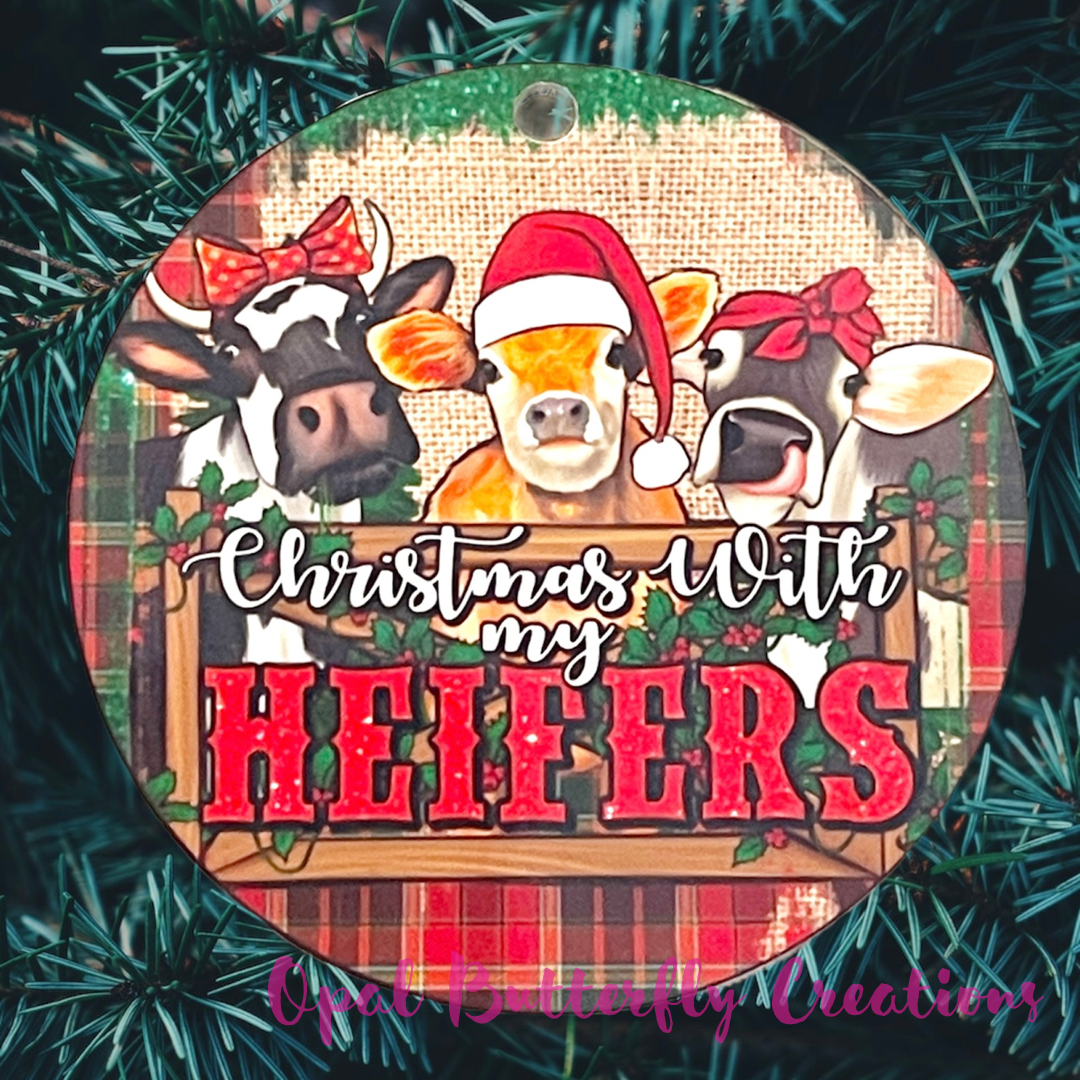 Christmas With My Heifers Ornament