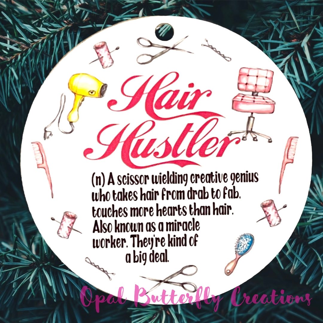 Hair Hustler Ornament